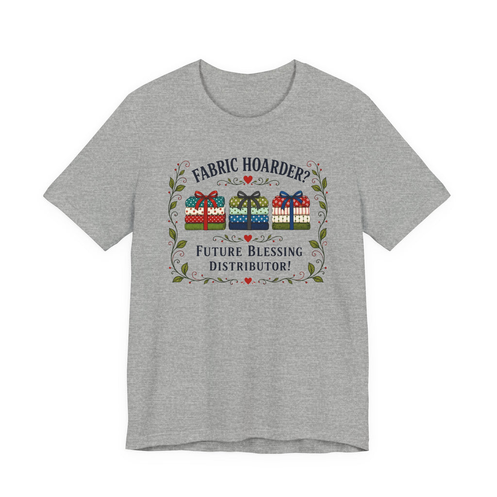 Fabric Hoarder - Future Blessing Distributor (Christian Sewing Tee)