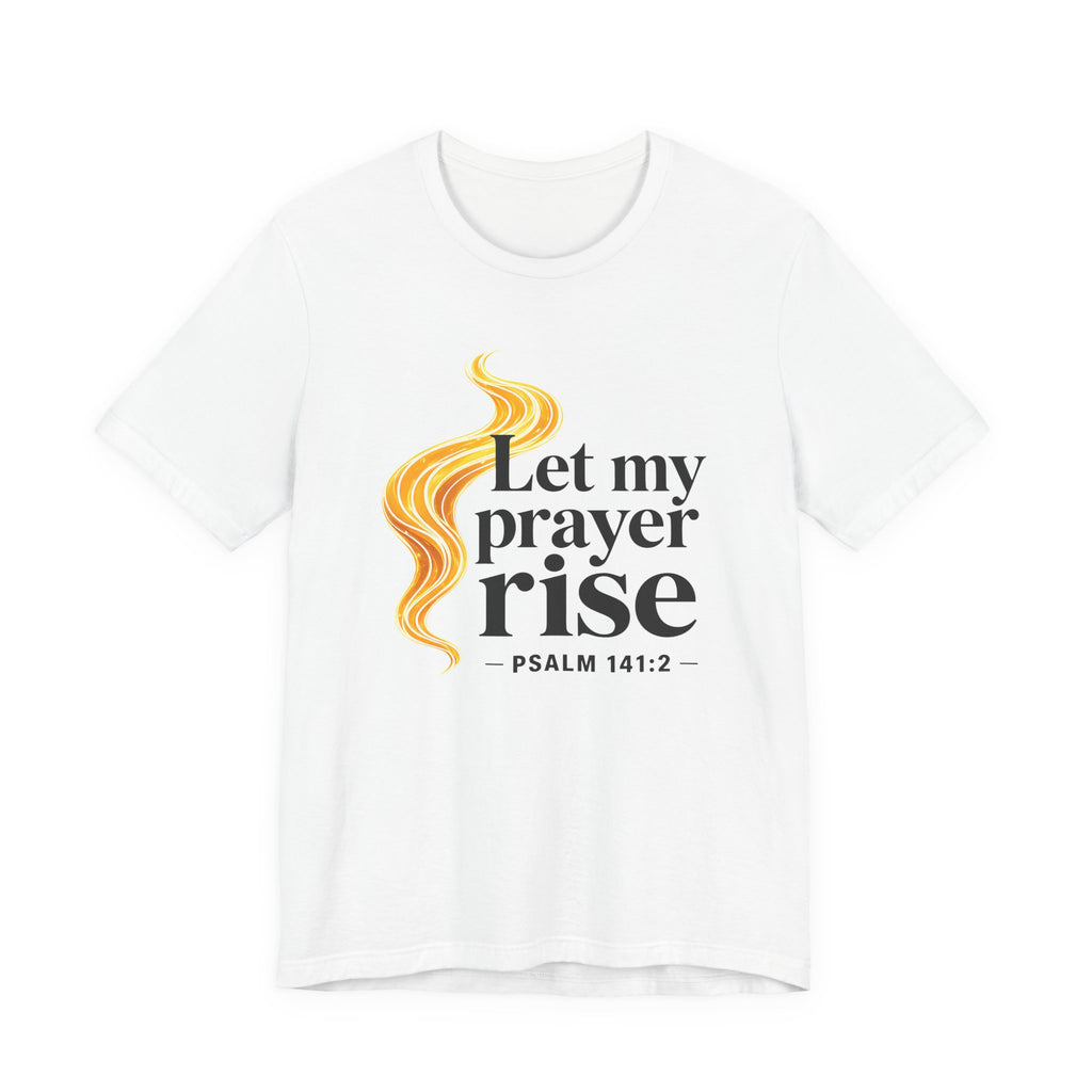 Let My Prayer Rise