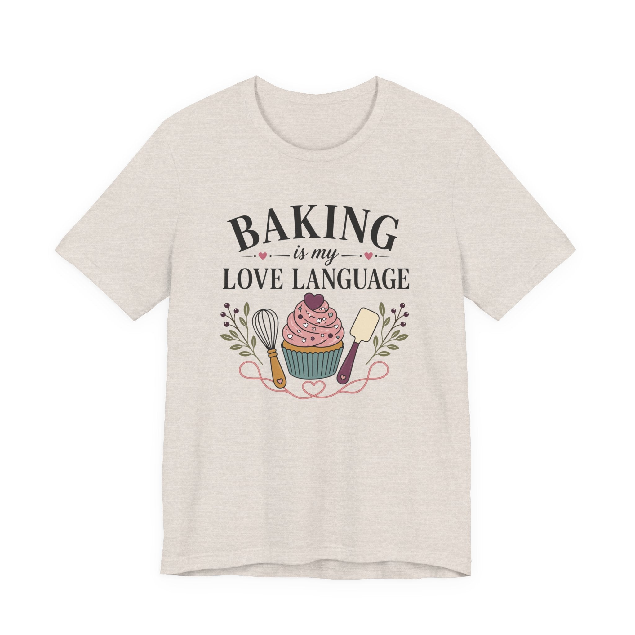 Baking is my Love Language (Baker's Tee)