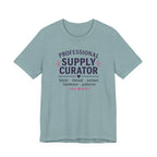 Professional Supply Curator (Sewing Lovers Tee)