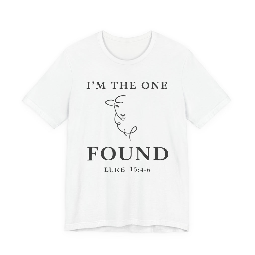 I'm The One - Found (Christian Tee)