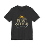 First Light First Stitch (Sewing Tee)