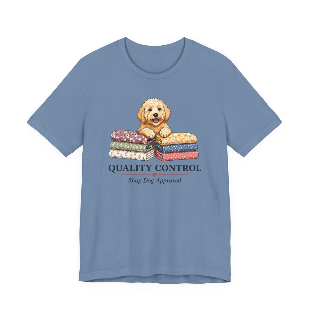 Quality Control - Shop Dog Approved (Puppy Sewing Tee)