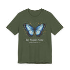 Be Made New Morpho Butterfly (Ephesians 4:22 Christian Tee in Dark Colors)