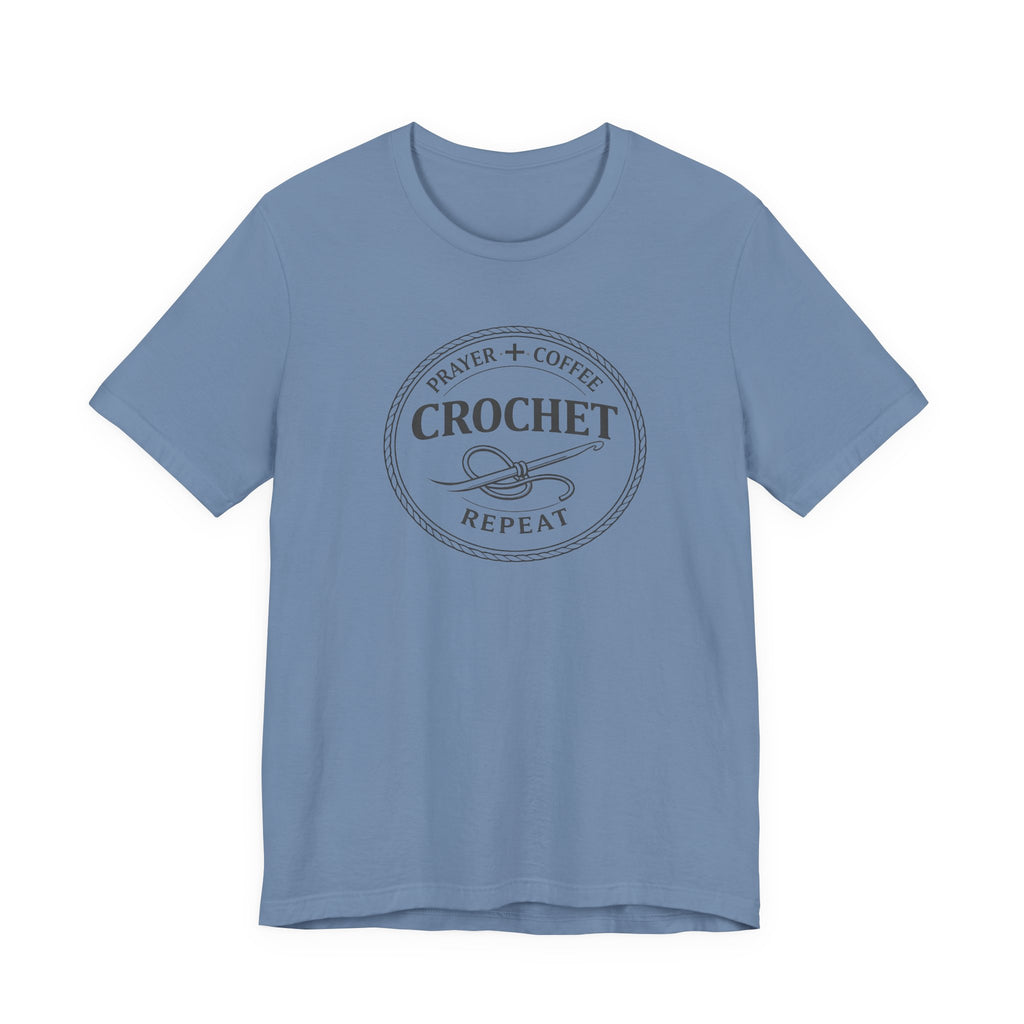Prayer + Coffee + Crochet + Repeat (Christian Tee)