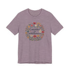 Consider the Wildflowers (Christian Botanical Block Print Tee)
