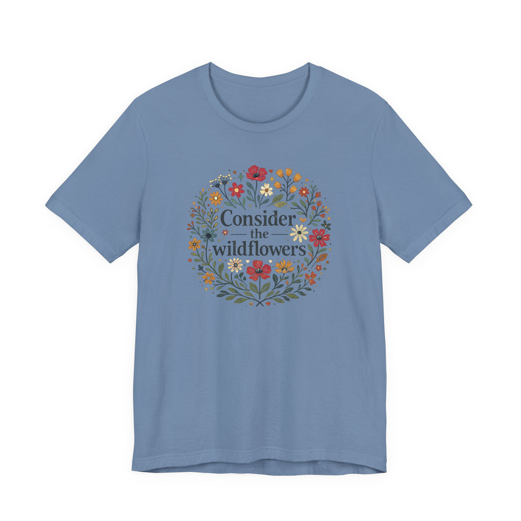 Consider the Wildflowers (Christian Botanical Block Print Tee)