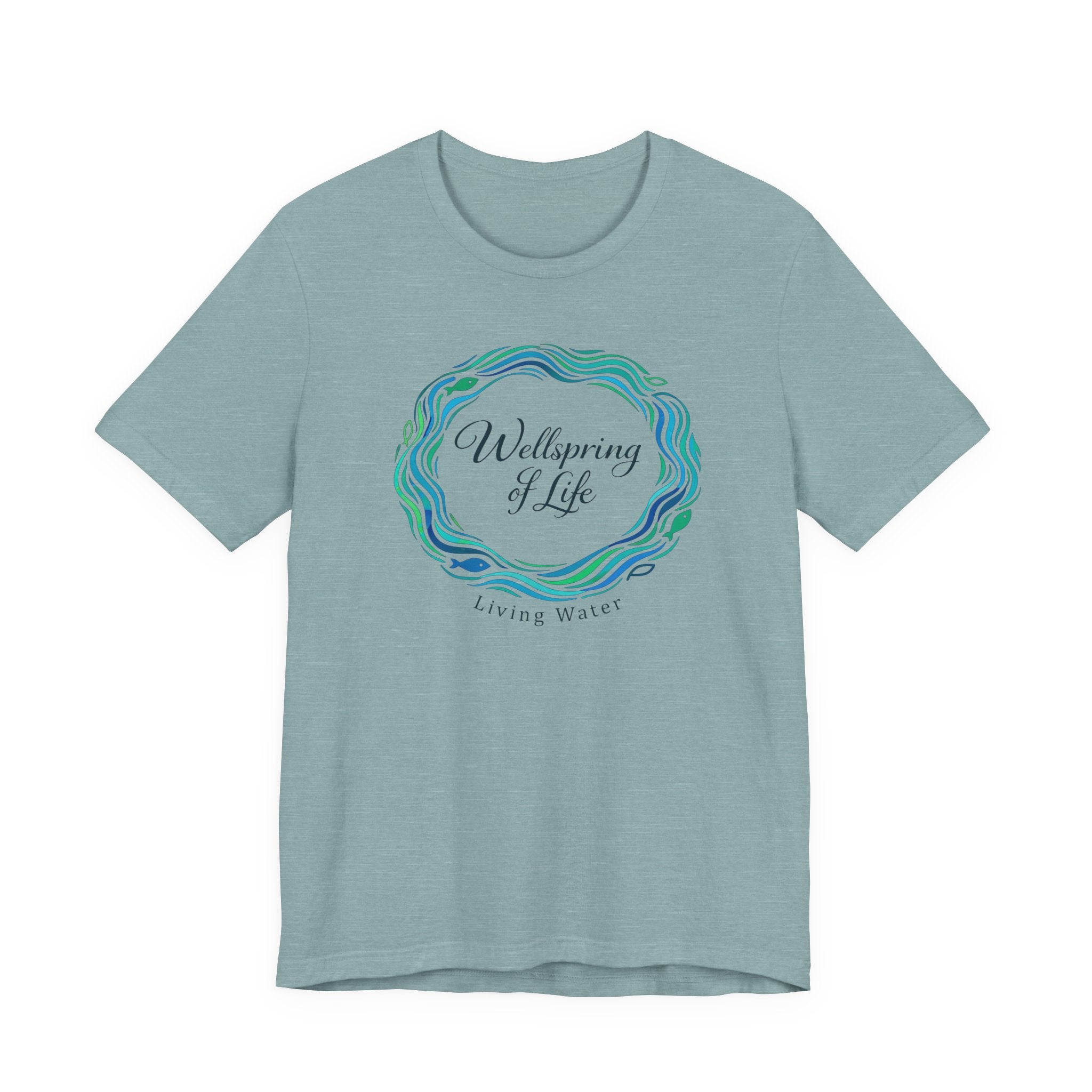 Wellspring... Living Water (Christian Tee)