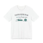 Faith Over Fear And One More Row (Christian Crochet Tee)