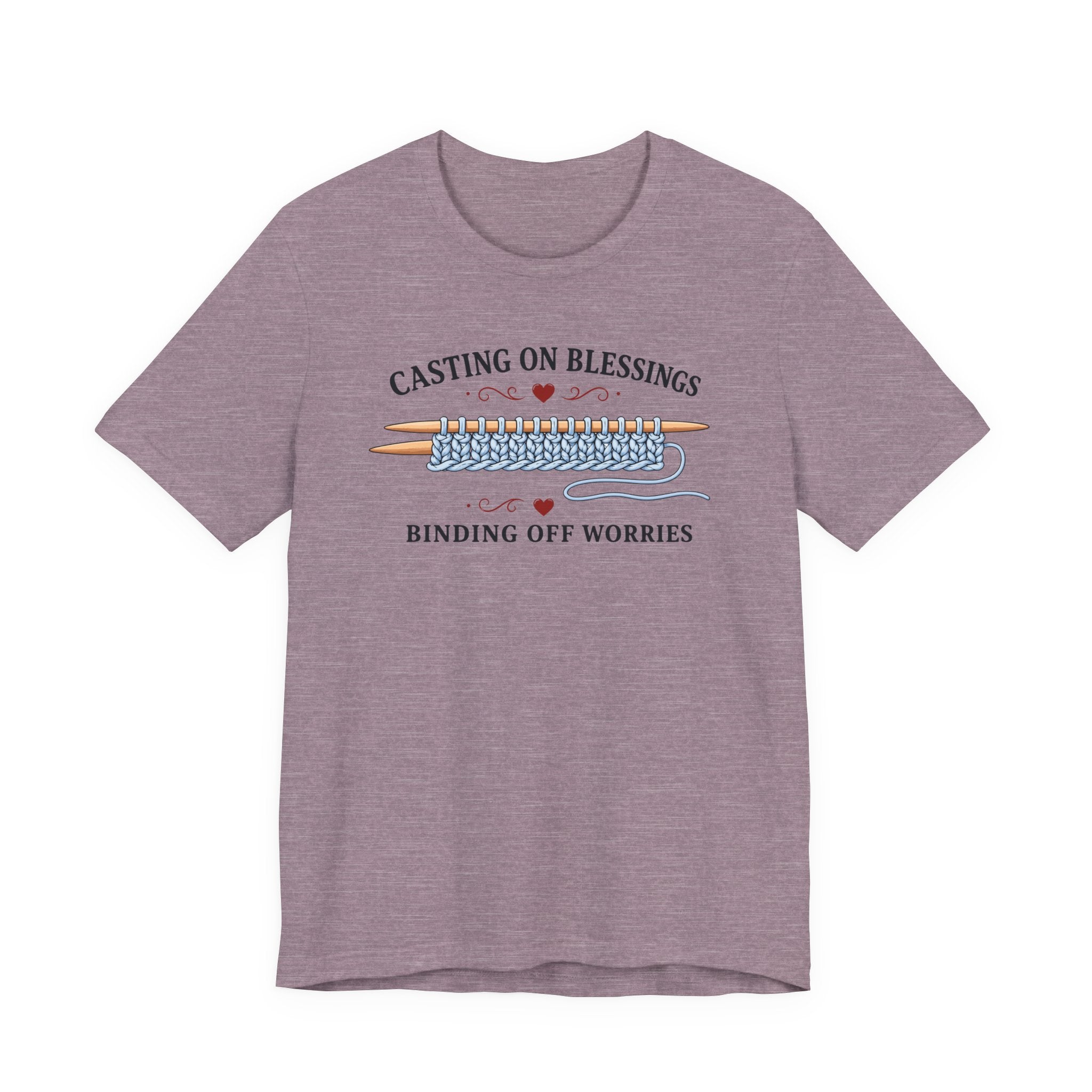 Casting On Blessings Binding off Worries (Christian Knitters Tee)