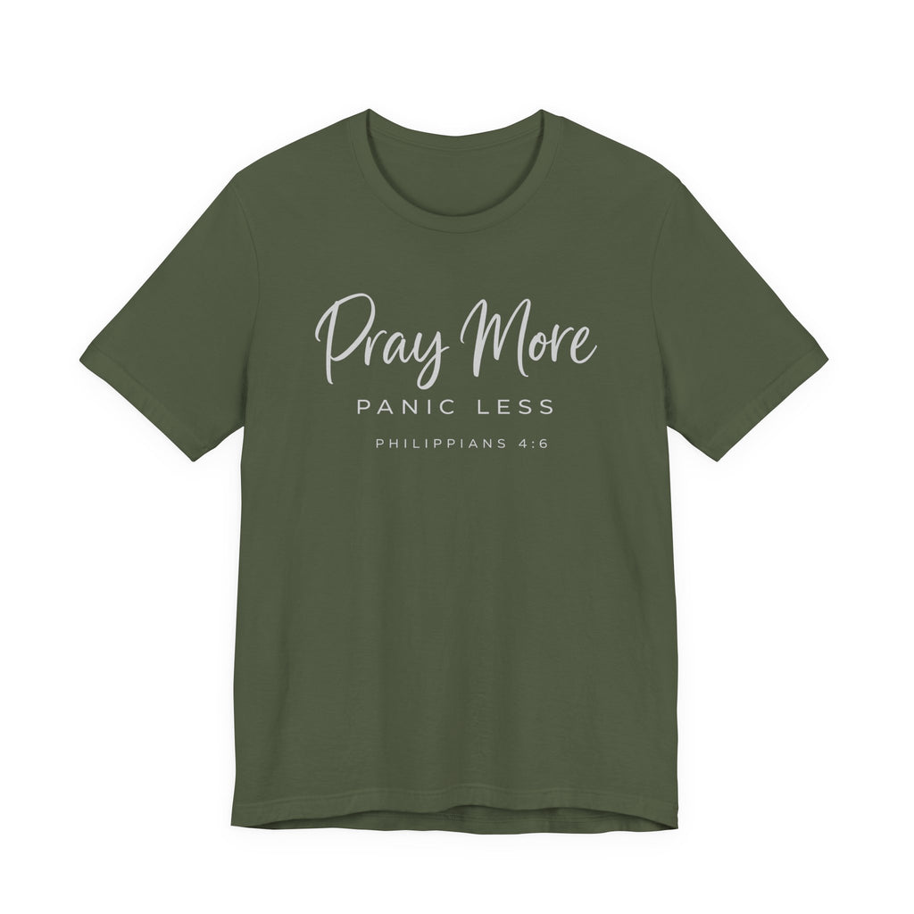 Pray More Panic Less (Christian Tee - Dark Colors)