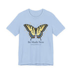 Be Made New Swallowtail Butterfly (Ephesians 4:22  Tee)
