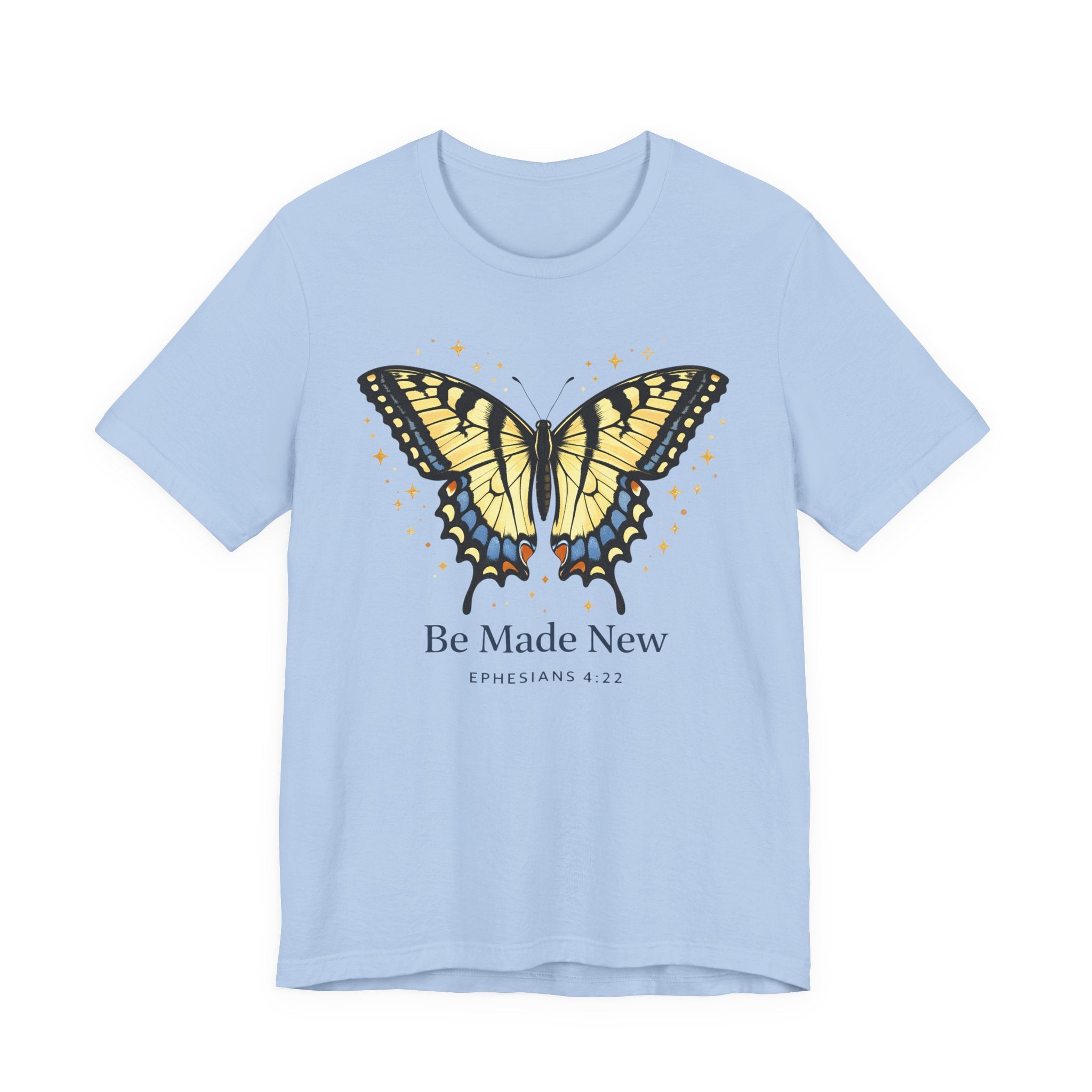 Be Made New Swallowtail Butterfly (Ephesians 4:22  Tee)