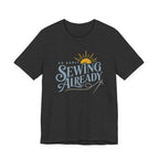 Up Early Sewing Already (Sewing Tee)