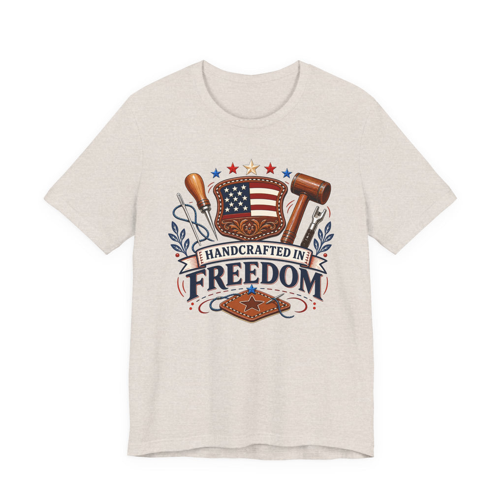 Handcrafted In Freedom (Patriotic Leather Working Tee)