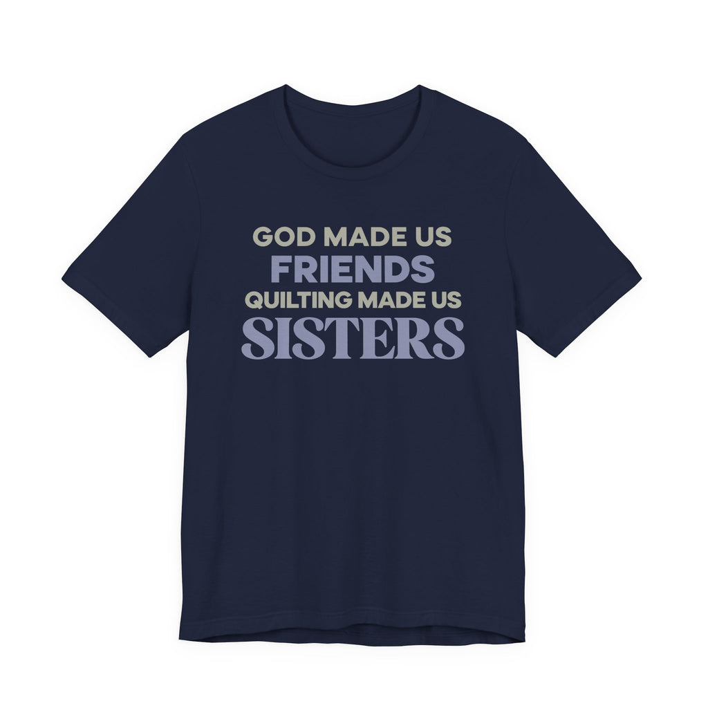 Quilting Sisters T-Shirt
