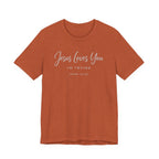Jesus Loves You I'm Trying (John 13:34 Tee - Dark Colors)