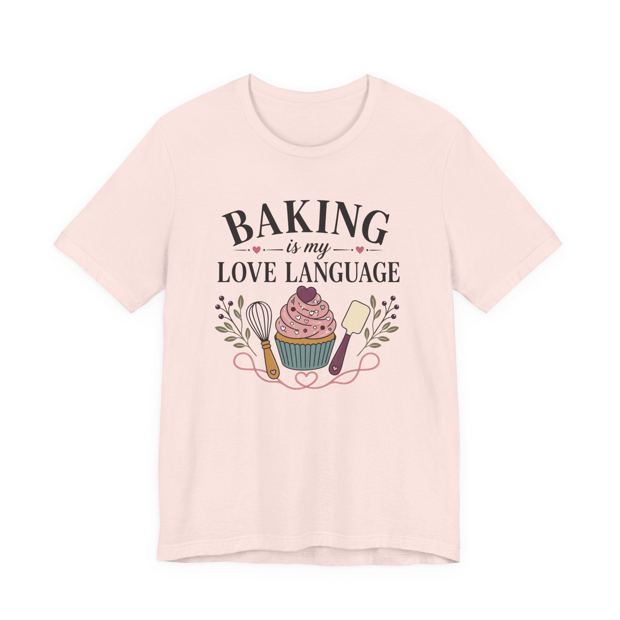 Baking is my Love Language (Baker's Tee)