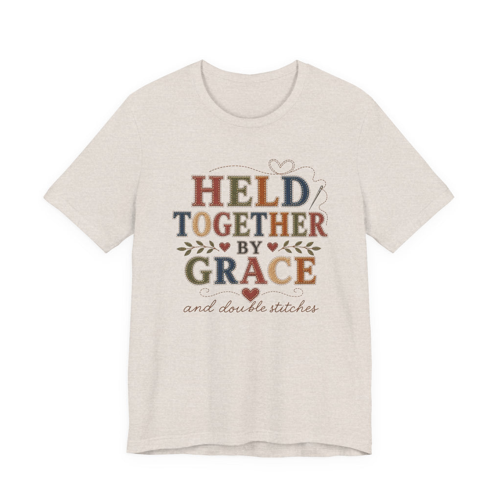 Held Together By Grace and Double Stitches (Christian Sewing Tee)