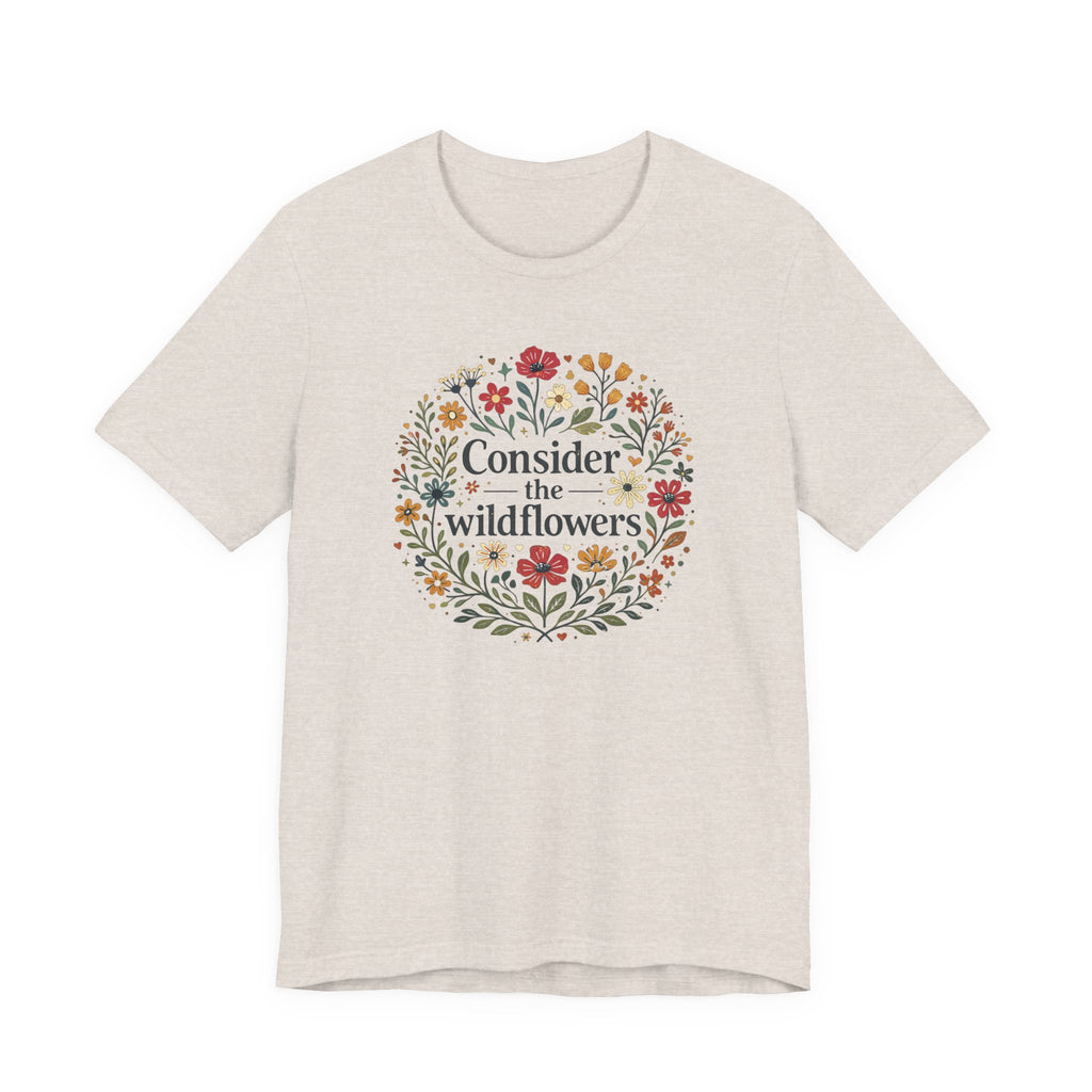 Consider the Wildflowers (Christian Botanical Block Print Tee)