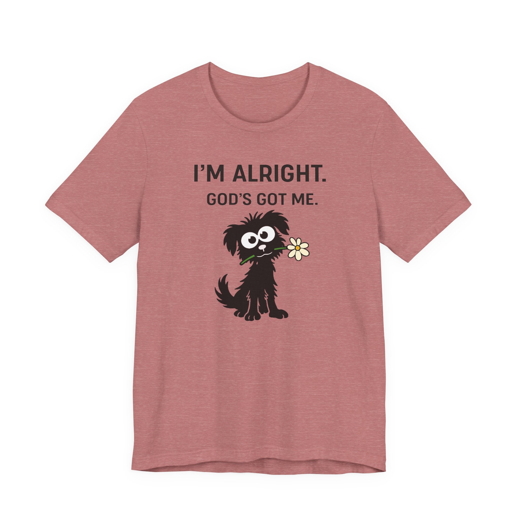 Im Alright (Dog Lovers Christian Tee)