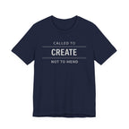 Called to Create Not to Mend (Christian Sewing Tee - Dark Colors)