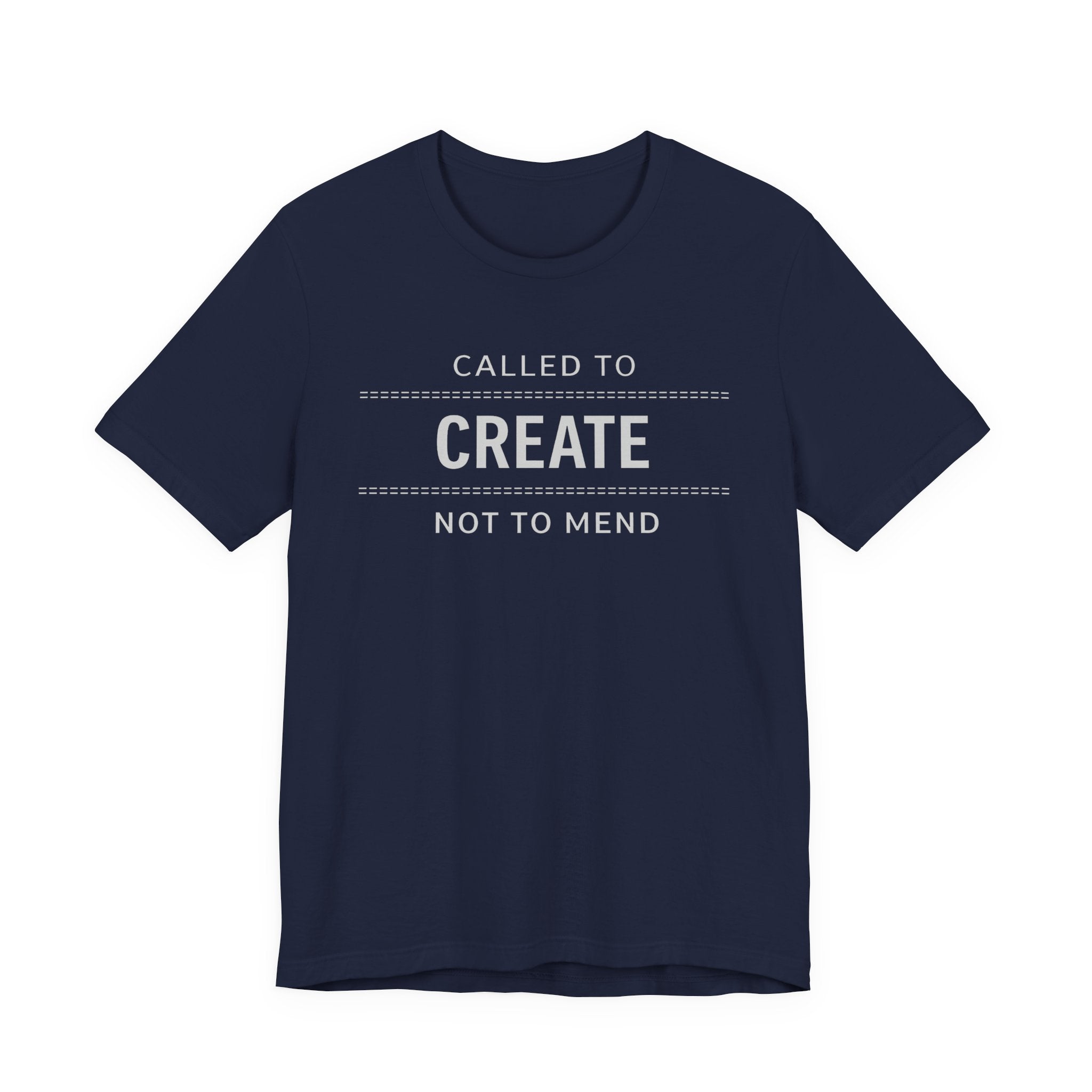 Called to Create Not to Mend (Christian Sewing Tee - Dark Colors)