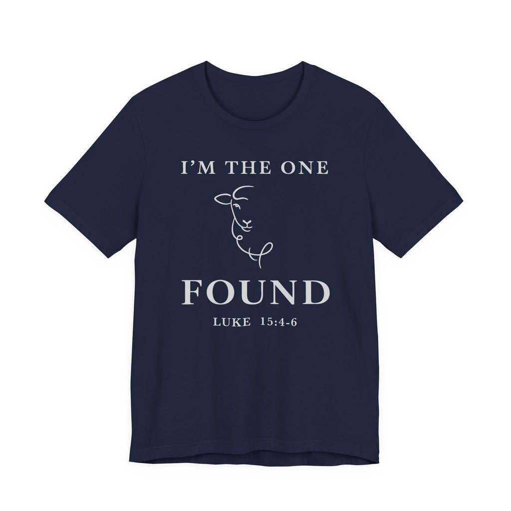 I'm The One - Found (Christian Tee)