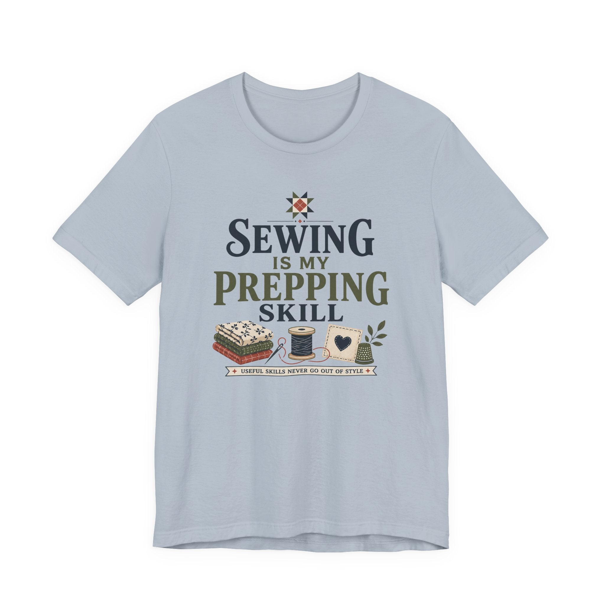 Sewing Is My Prepping Skill (Sewing Tee)