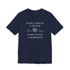 Every Thread A Prayer Every Stitch Heartbeat (Christian Sewing - Dark Tee)