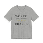 I Was Going to Worry (Christian Tee)
