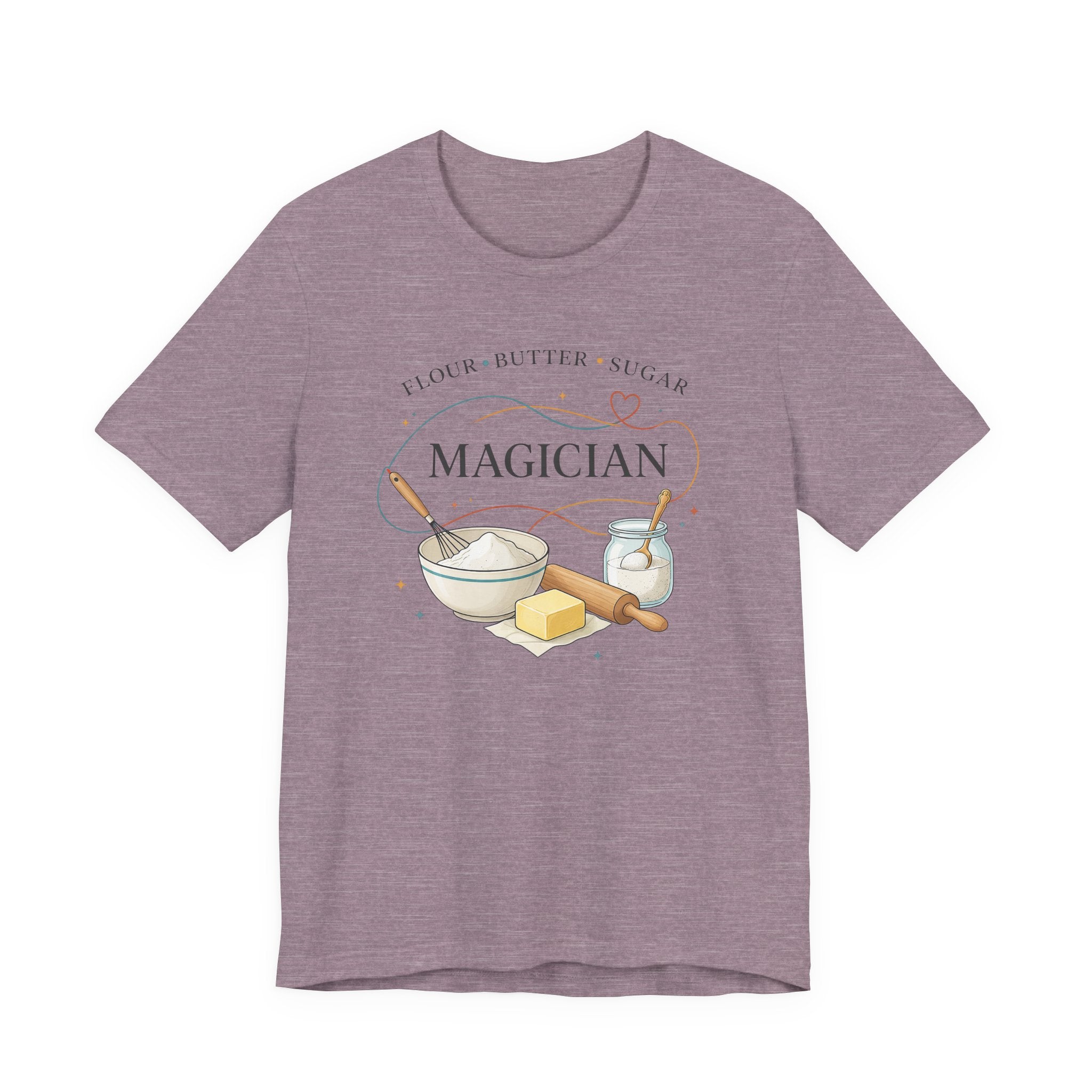 Flour Butter Sugar Magician (Baking Tee)