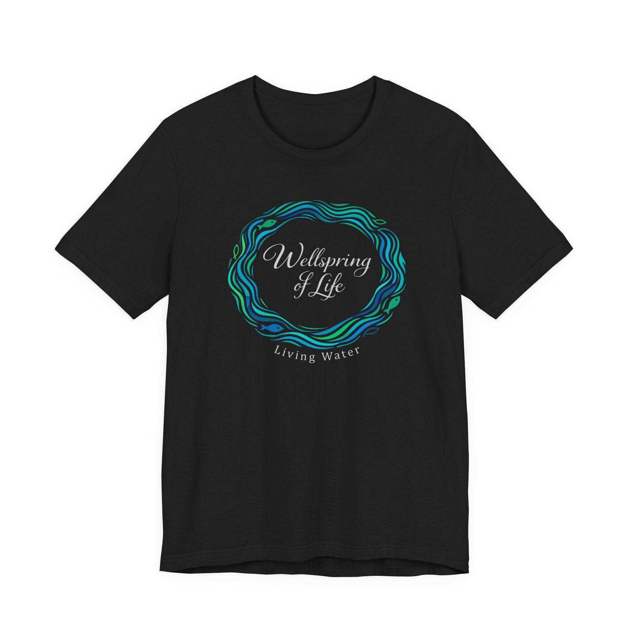 Wellspring .... Living Water (Dark Colored Christian Tee)