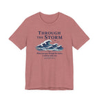 Through the Storm (Isaiah 43:2 Christian Encouragement Tee)