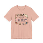 I Was Going to Clean - Then God Gave Me Ideas (Christian Sewing Tee)