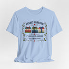 Fabric Hoarder - Future Blessing Distributor (Christian Sewing Tee)