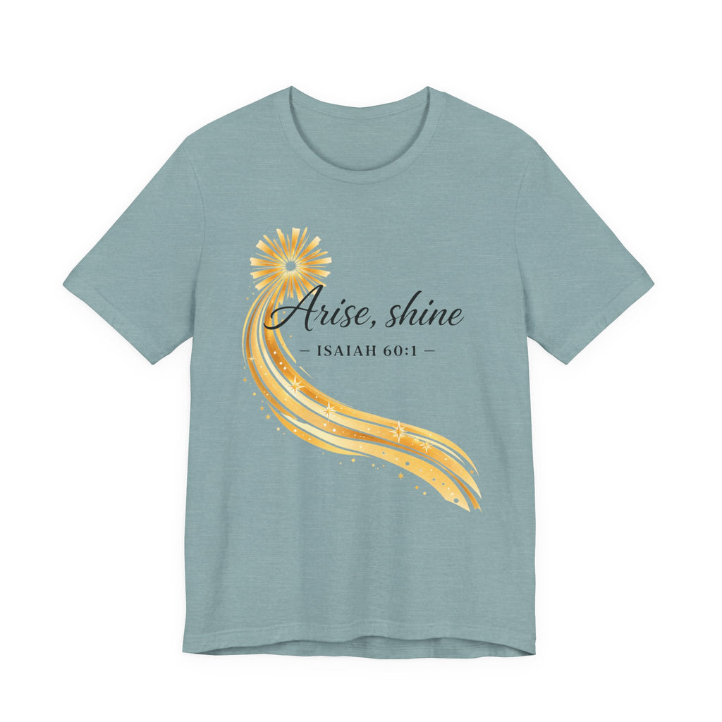 Sun Arise Shine  (Isaiah 60:1 Block Print Christian Tee)