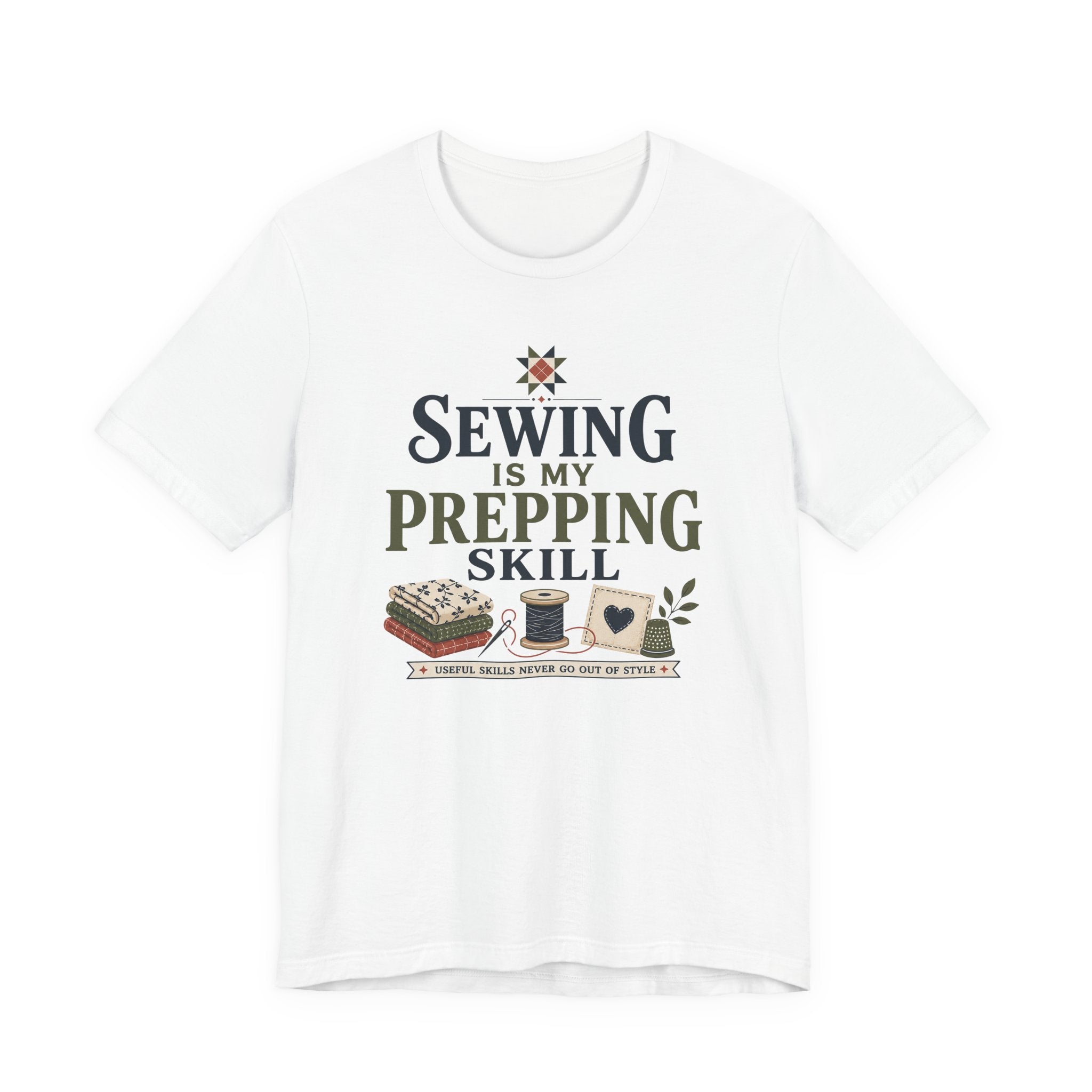 Sewing Is My Prepping Skill (Sewing Tee)