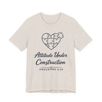 Attitude Under Construction (Proverbs 4:23 Christian Tee)