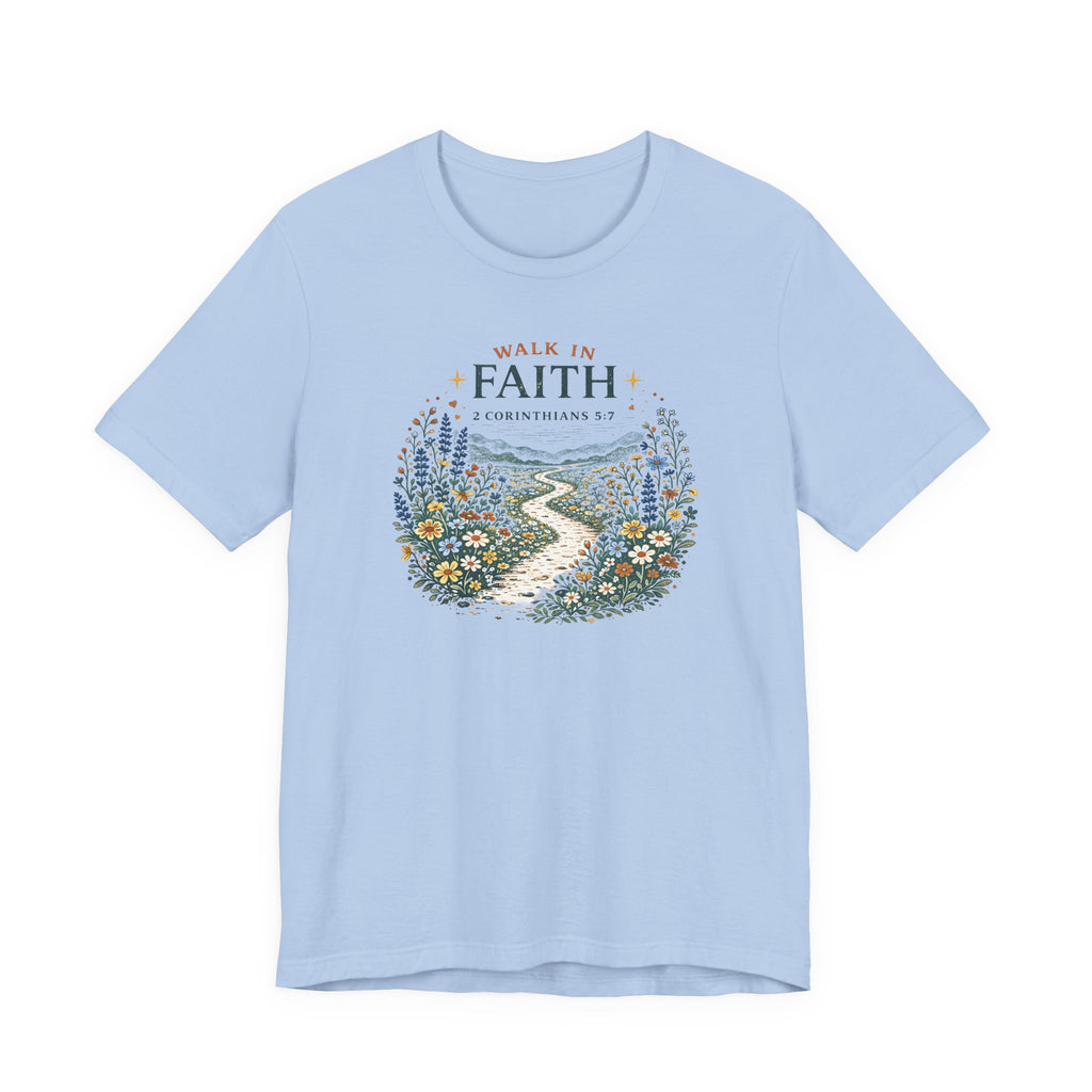 Walk in Faith (2 Corinthians 5:7  Botanical Block Print Tee)