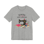 Sewing Is My Love Language (Sewing Tee)