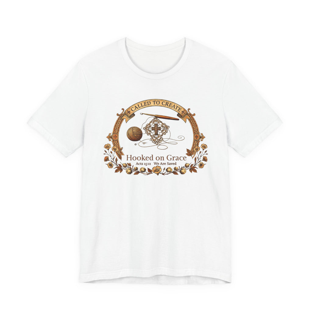 Hooked on Grace (Crochet Lovers Christian Tee)