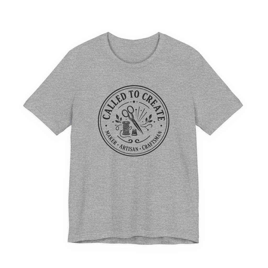 Called to Create - Maker, Artisan...  (Christian Sewing Tee)