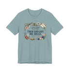 I Was Going to Clean - Then God Gave Me Ideas (Christian Sewing Tee)