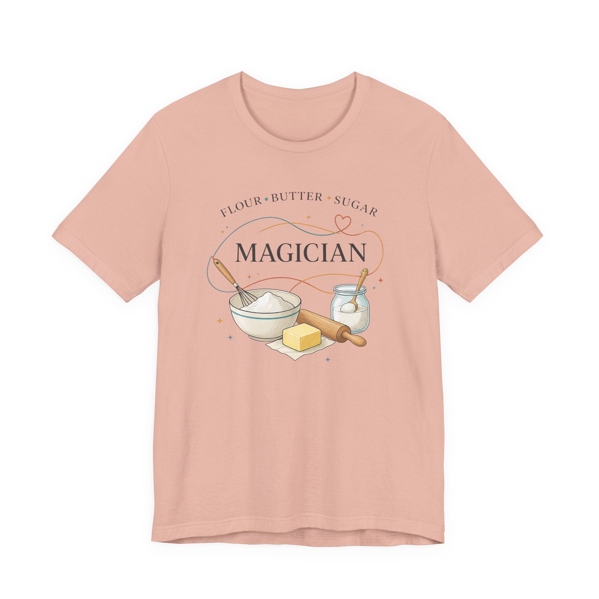 Flour Butter Sugar Magician (Baking Tee)