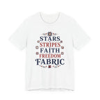 Stars Stripes Faith Freedom Fabric (Patriotic Christian Tee)