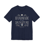 Handmade Is My Signature (Sewing Tee)