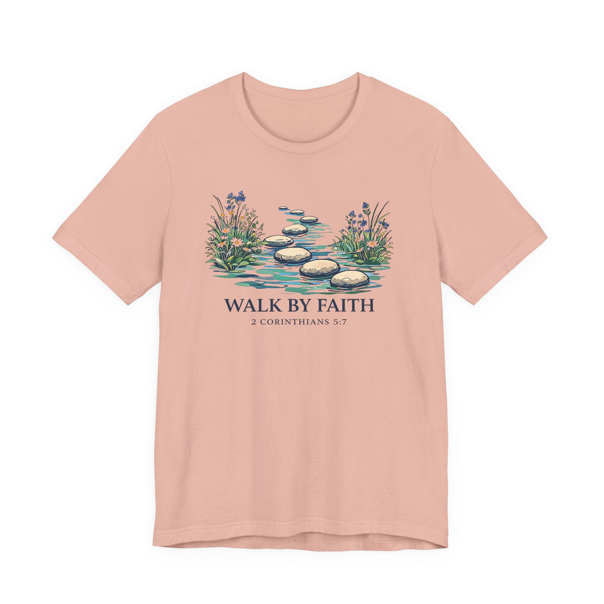 Walk By Faith (Corinthians 5:7 Tee)
