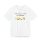 Faith Over Fear & Bit More Butter (Christian Baker Tee)