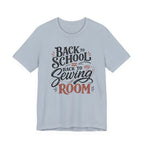 Back To School - Back To My Sewing Room (Sewing Tee)